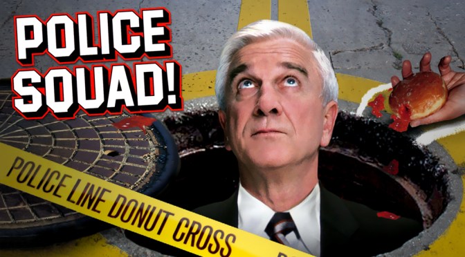 ‘Police Squad!’: Six 30-minute Naked Guns